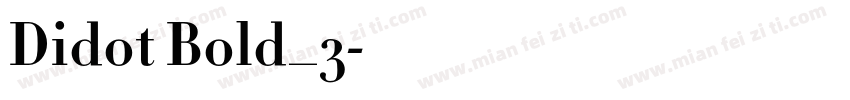 Didot Bold_3字体转换